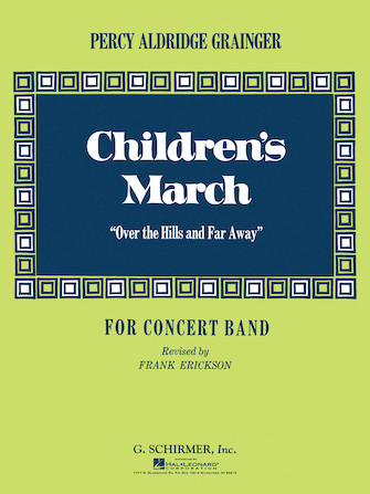 Childrens March (Ouver the Hills and Far Away) - hacer clic aqu