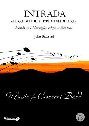 Intrada on a Norwegian religious folk tune (Intrada: Herre Gud ditt dyre navn og �re) - hacer clic aqu�