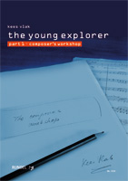 Young Explorer #1, The (Eine musikalische Entdeckungsreise) - hacer clic aquí Young Explorer #1, The (Eine musikalische Entdeckungsreise) - hacer clic aquí