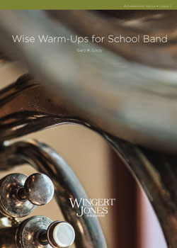 Wise Warm-Ups for School Band - hacer clic aqu