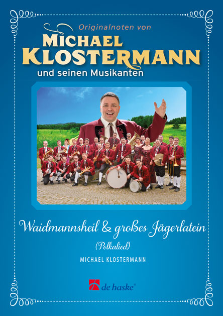 Waidmannsheil und gro�es J�gerlatein (Polkalied) - hacer clic aqu�