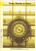 Tango, Mambo et cetera - hacer clic aqu�
