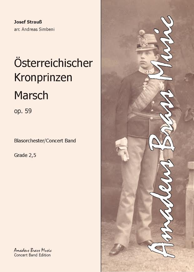 Österreichischer Kronprinzen Marsch - hacer clic aquí Österreichischer Kronprinzen Marsch - hacer clic aquí