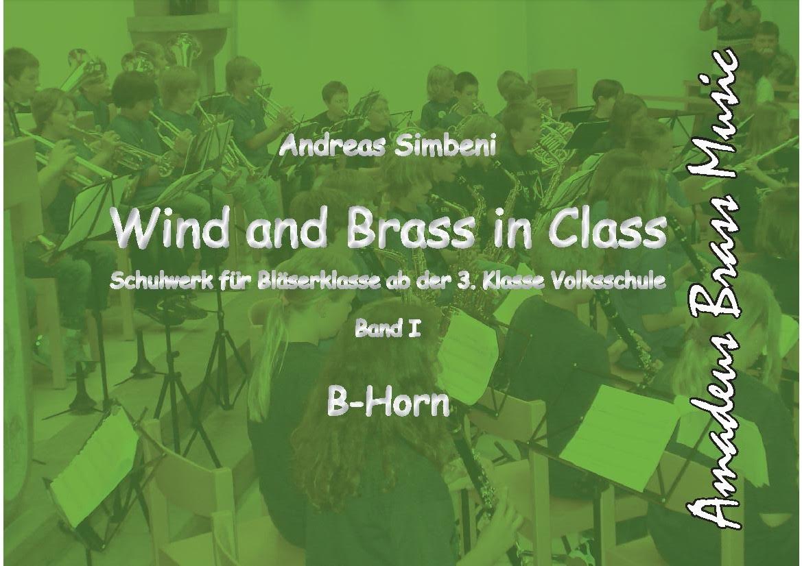 Wind and Brass in Class #1 (Schulwerk f�r Bl�serklasse) - hacer clic aqu�