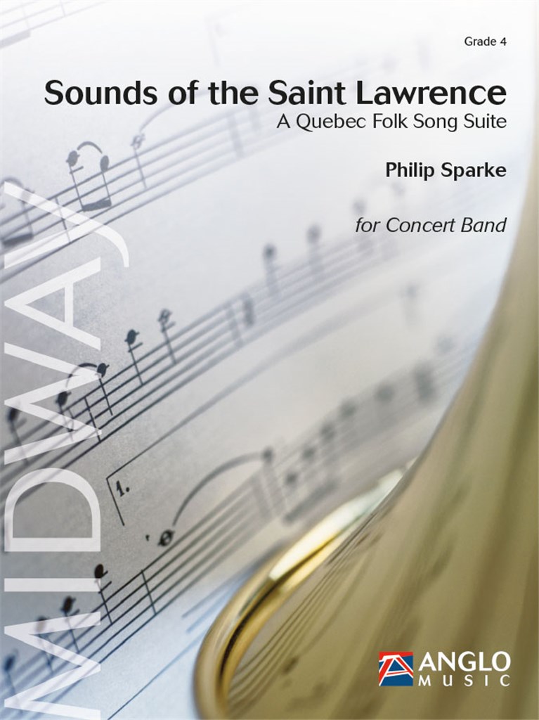 Sounds of the Saint Lawrence (A Quebec Folk Song Suite) - hacer clic aqu