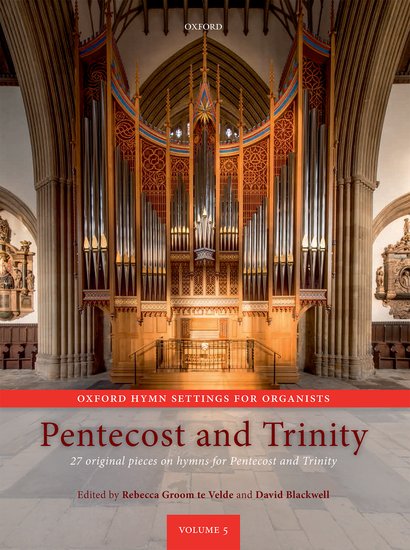 Oxford Hymn Settings for Organists: Pentecost and Trinity - hacer clic aquí Oxford Hymn Settings for Organists: Pentecost and Trinity - hacer clic aquí