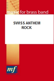 Swiss Anthem Rock (Der Schweizerpsalm in modernem Gewand) - hacer clic aqu