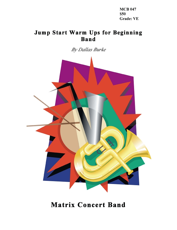 Jump Start Warm Ups for Beginning Band - hacer clic aqu