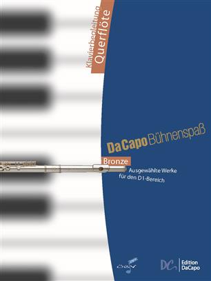 Da Capo Bhnenspass Bronze (Klavierbegleitung Flte) - hacer clic aqu