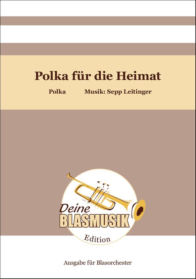 Polka für die Heimat - hacer clic aquí Polka für die Heimat - hacer clic aquí