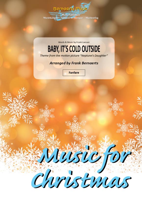 Baby, It's Cold Outside (Theme from the motion picture 'Neptune's Daughter') - hacer clic aqu