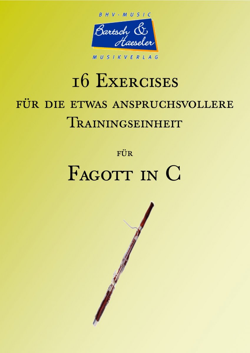 16 Exercises für Fagott in C - hacer clic aquí 16 Exercises für Fagott in C - hacer clic aquí