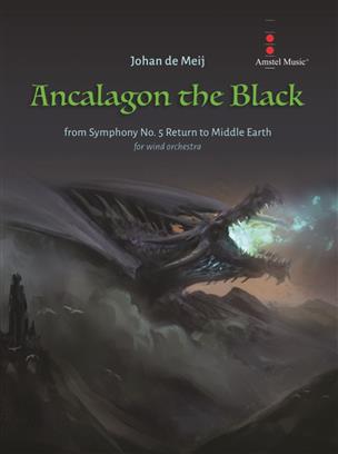 Ancalagon the Black ( from Symphony #5 - Return to Middle Earth) - hacer clic aquí Ancalagon the Black ( from Symphony #5 - Return to Middle Earth) - hacer clic aquí