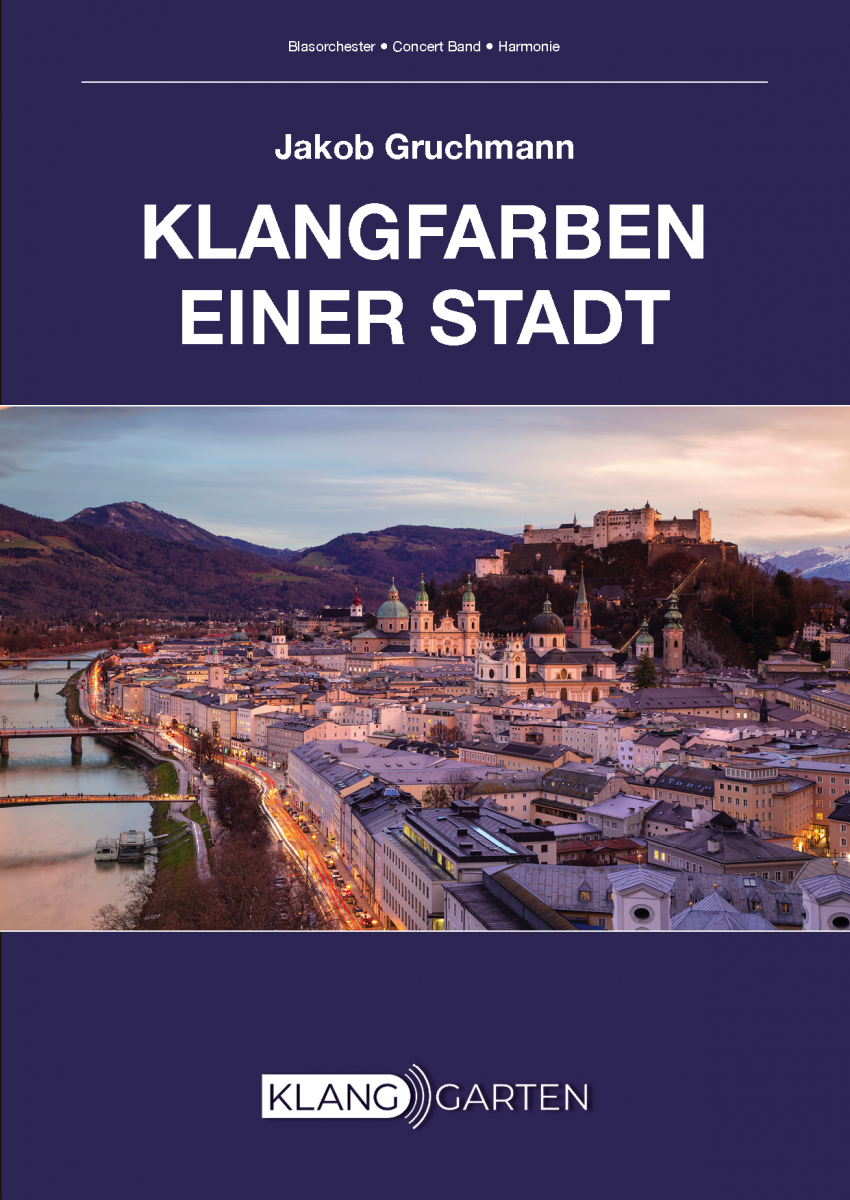 Klangfarben einer Stadt (A Hommage to Salzburg) - hacer clic aqu