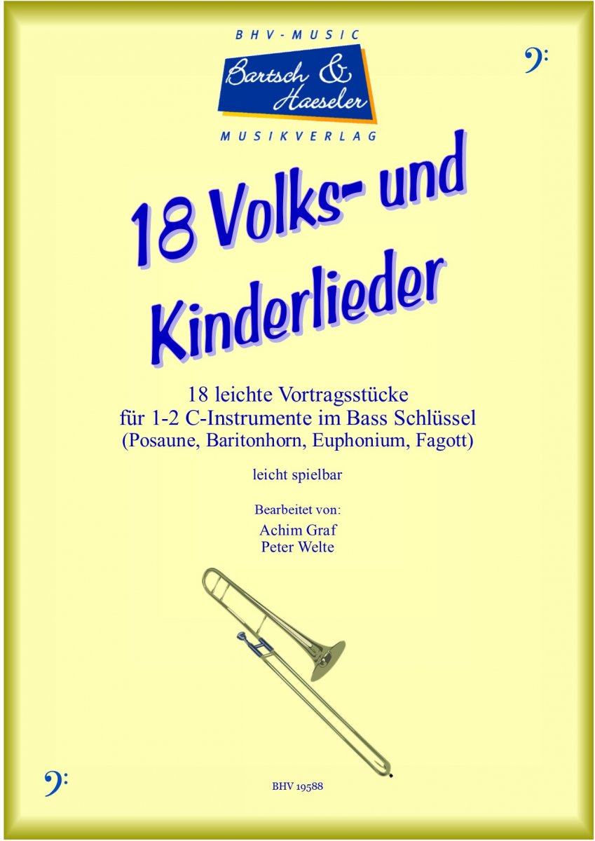 18 Volks- und Kinderlieder fr 1-2 C-Instrumente im Bassschlssel - hacer clic aqu