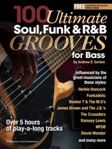 100 Ultimate Soul, Funk and R&B Grooves for Bass - hacer clic para una imagen más grande