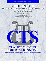 Chorale Prelude: All Things Bright And Beautiful (An Old English Melody) - hacer clic aquí Chorale Prelude: All Things Bright And Beautiful (An Old English Melody) - hacer clic aquí