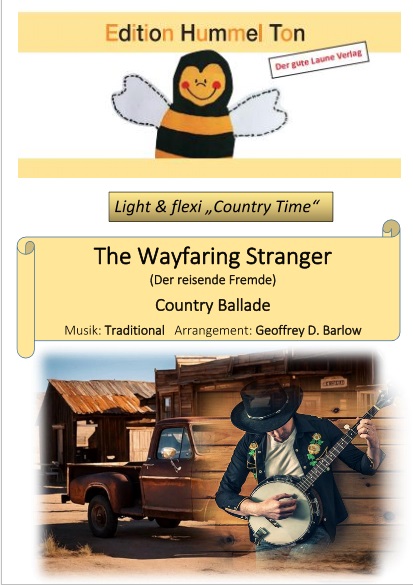 Wayfaring Stranger, The (Der reisende Fremde) - hacer clic aquí Wayfaring Stranger, The (Der reisende Fremde) - hacer clic aquí