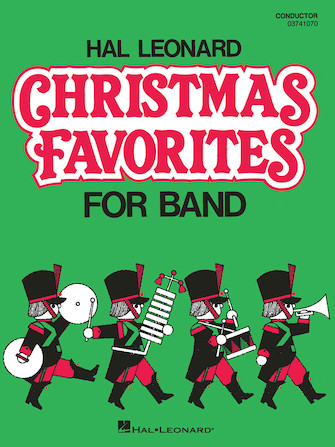 Hal Leonard Christmas Favorites for Marching Band - hacer clic aqu�