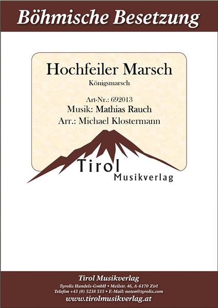 Hochfeiler Marsch (K�nigsmarsch) - hacer clic aqu�