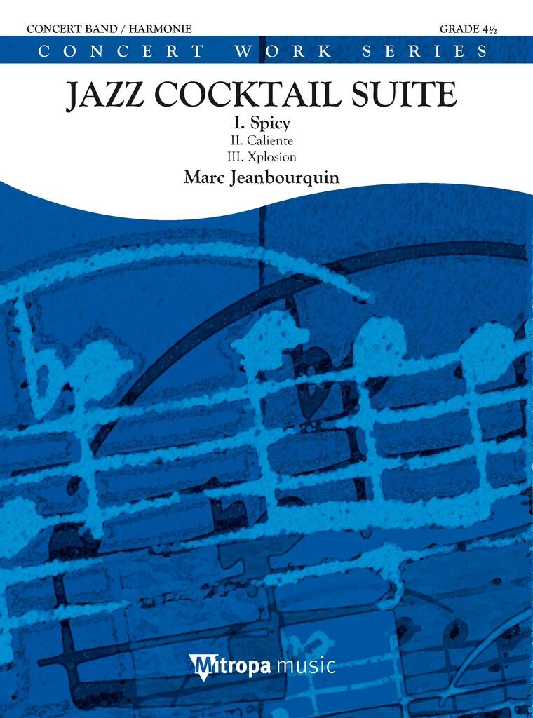 Jazz Cocktail Suite - I. Spicy - hacer clic aquí Jazz Cocktail Suite - I. Spicy - hacer clic aquí