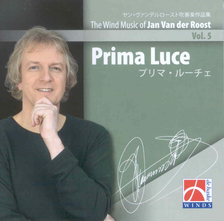 Wind Music of Jan Van der Roost #5: Prima Luce - hacer clic aqu