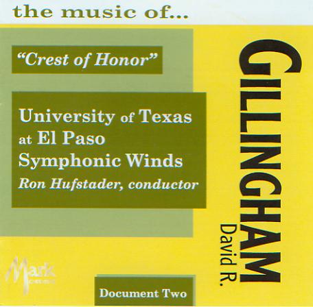 Crest of Honor: The Music of David R. Gillingham #2 - hacer clic aqu