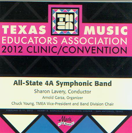2012 Texas Music Educators Association: All-State 4a Symphonic Band - hacer clic aqu