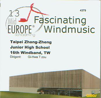 13 Mid Europe: Taipei Zhong-Zheng Junior High School 16th Windband - hacer clic aqu