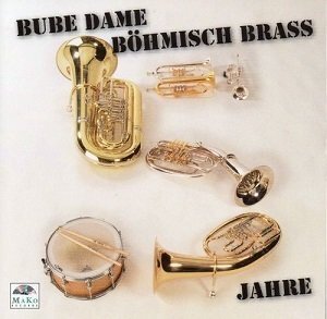 5 Jahre Bube Dame B�misch Brass - hacer clic aqu�