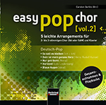 Easy Pop Chor #2: Deutsch-Pop (5 leichte Arrangements) - hacer clic aqu