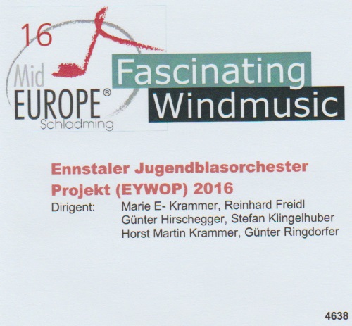 16 Mid Europe: Ennstaler Jugendblasorchester Projekt (EYWPO) 2016 - hacer clic aqu