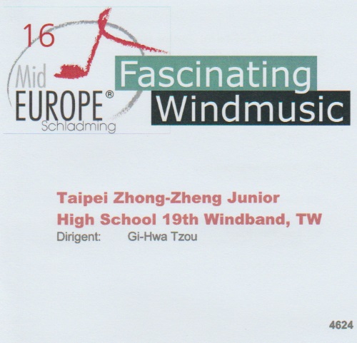 16 Mid Europe: Taipei Zhong-Zheng Junior High School 19th Windband - hacer clic aqu
