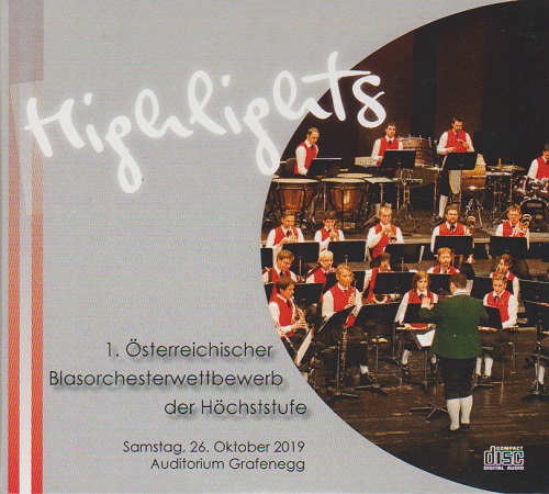 Highlights: 1. sterreichischer Blasorchesterwettbewerb der Hchststufe - hacer clic aqu
