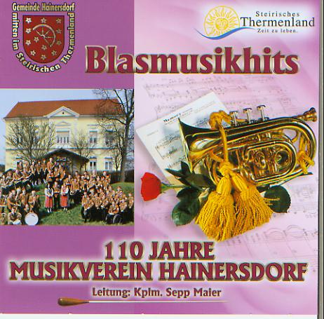 Blasmusikhits: 110 Jahre Musikverein Hainersdorf - hacer clic aqu
