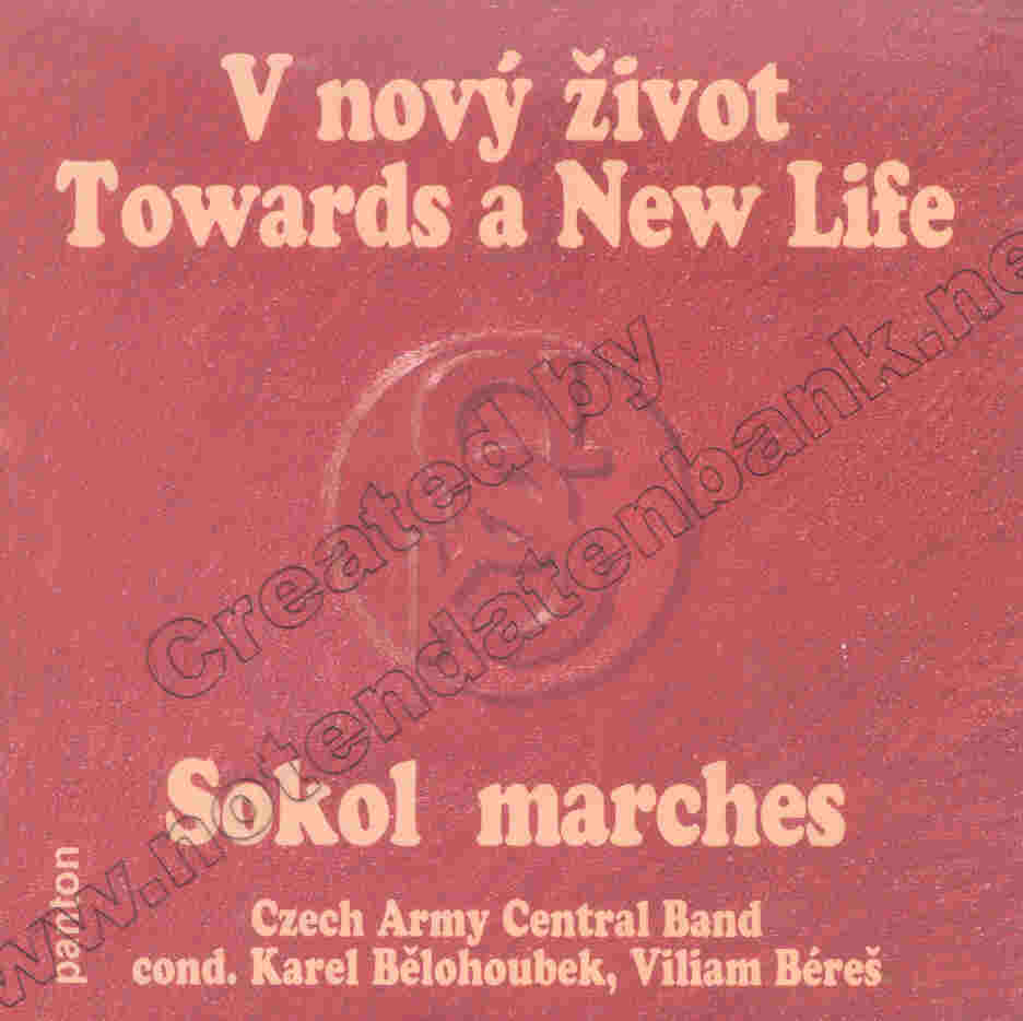 Sokol Marches: V nov zivot / Towards a New Life - hacer clic aqu