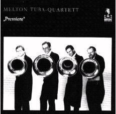 Melton Tuba Quartett "Premiere" - hacer clic aqu