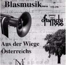 Blasmusik... Aus der Wiege sterreichs - Ostaricci 1996 - hacer clic aqu