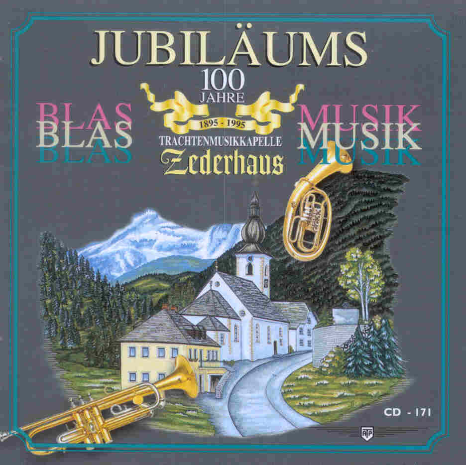 Jubilums Blasmusik: 100 Jahre Trachtenmusikkapelle Zederhaus - hacer clic aqu