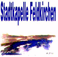 Stadtkapelle Feldkirchen - hacer clic aqu
