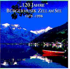 120 Jahre Brgermusik Zell am See 1878-1998 - hacer clic aqu