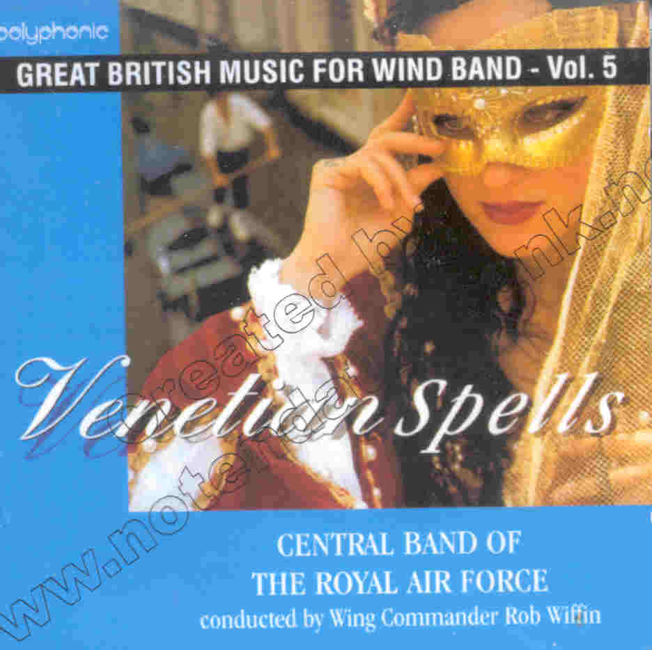 Great British Music for Wind Band #5: Venetian Spells - hacer clic aqu