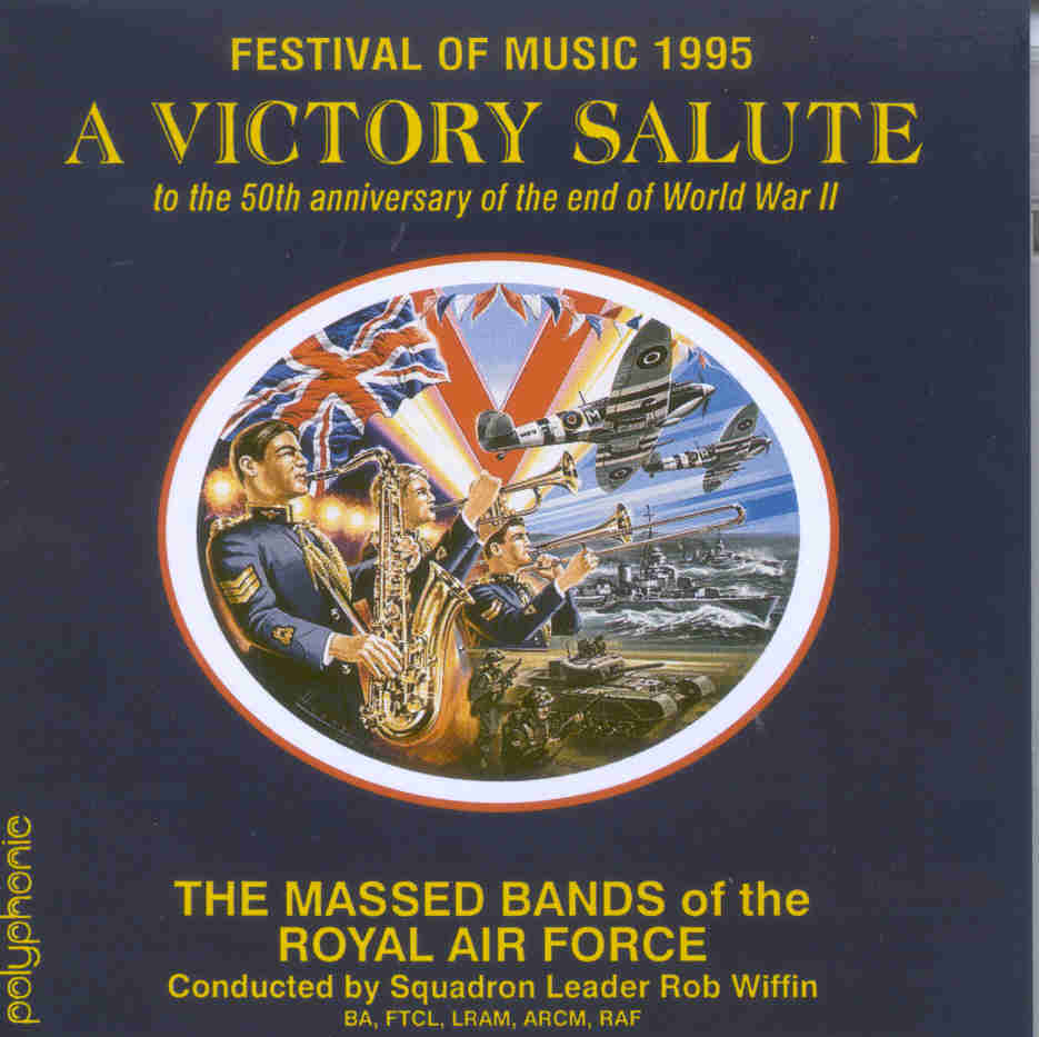 Festival of Music 1995: A Victory Salute - hacer clic aqu