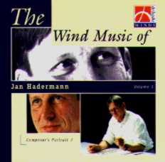 Wind Music of Jan Hadermann #1, The (Composer's Portrait #7) - hacer clic aqu
