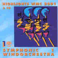 Highlights WMC 2001 Symphonic Windorchestra #1 - hacer clic aqu