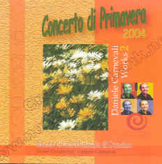 Concerto di Primavera 2004: Daniele Carnevali Works #2 - hacer clic aqu