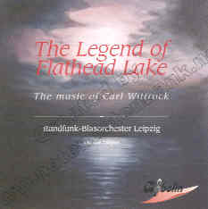Legend of Flathead Lake, The (The Music of Carl Wittrock) - hacer clic aqu