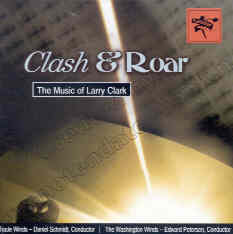Clash and Roar: The Music of Larry Clark - hacer clic aqu