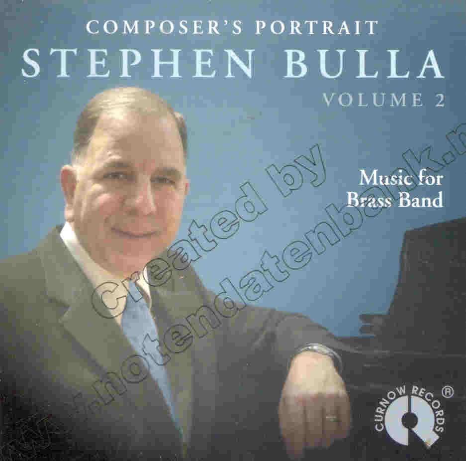 Composer's Portrait: Stephen Bulla #2 - hacer clic aqu