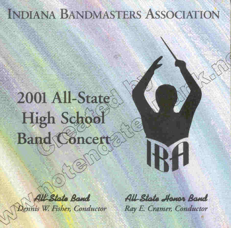 2001 Indiana Bandmasters Association: All-State High School Band Concert - hacer clic aqu
